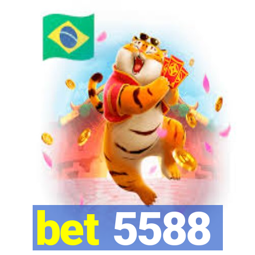 bet 5588