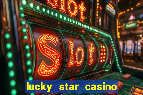 lucky star casino online login