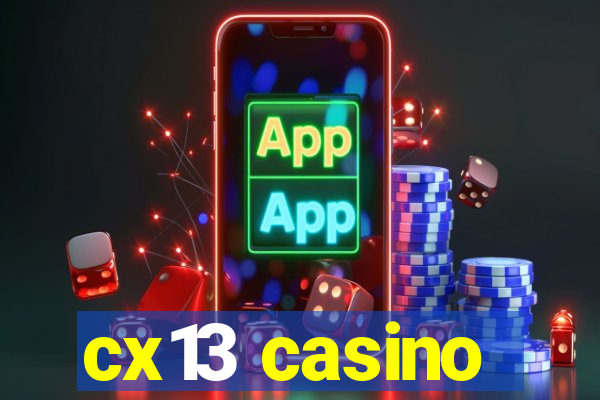 cx13 casino