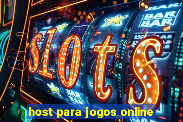 host para jogos online