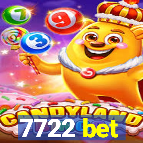 7722 bet