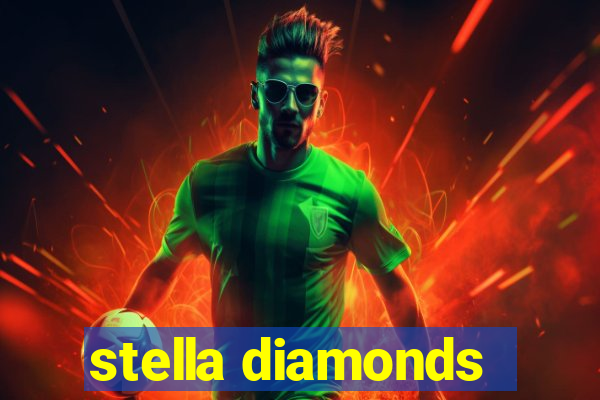 stella diamonds