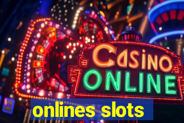 onlines slots