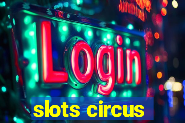 slots circus