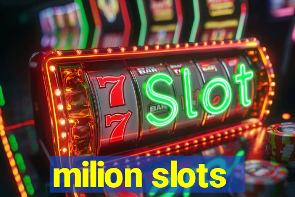 milion slots