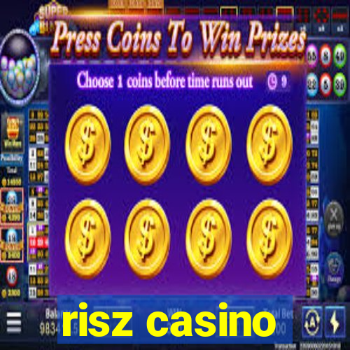 risz casino