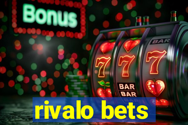 rivalo bets