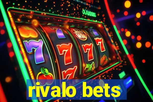 rivalo bets