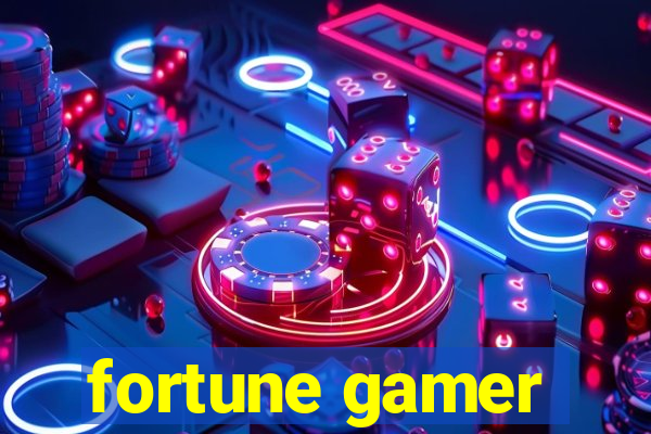 fortune gamer