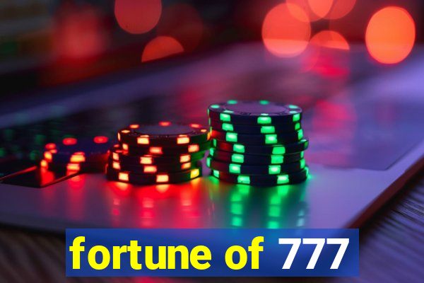 fortune of 777