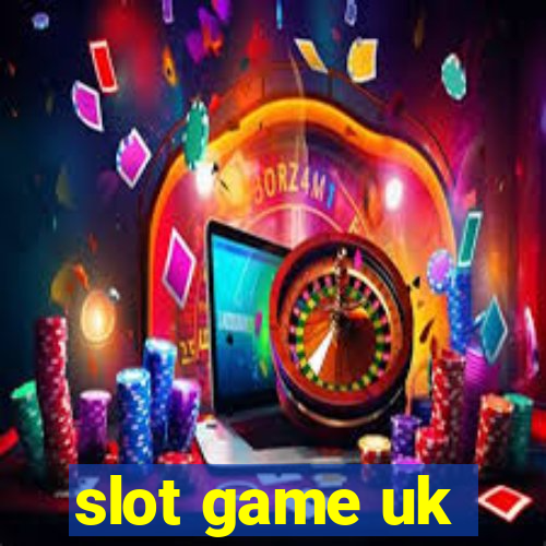 slot game uk