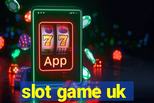 slot game uk