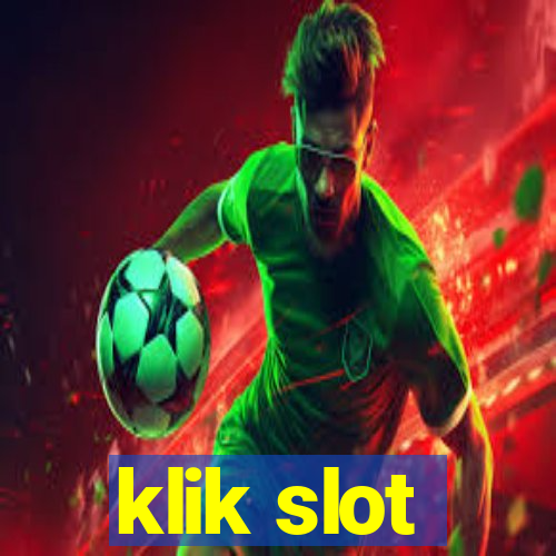 klik slot