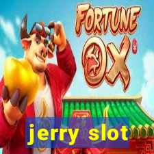 jerry slot