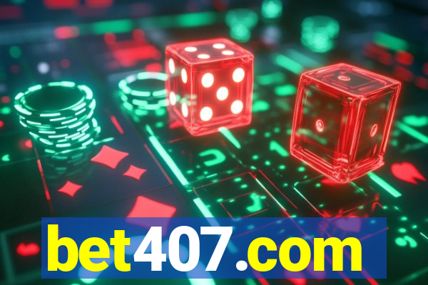 bet407.com