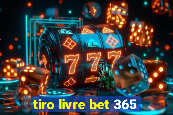 tiro livre bet 365