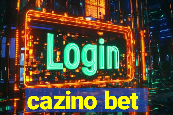 cazino bet