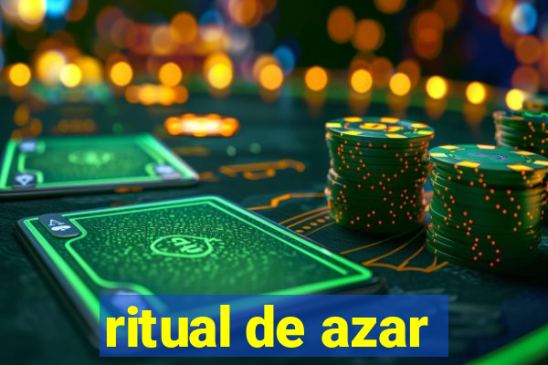 ritual de azar