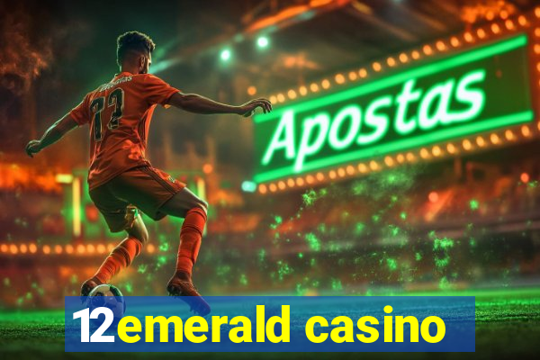 12emerald casino