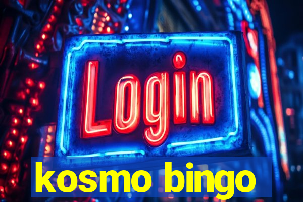 kosmo bingo