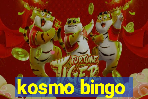 kosmo bingo