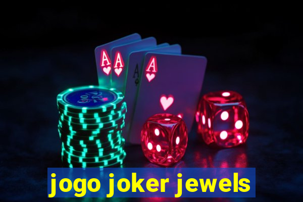 jogo joker jewels