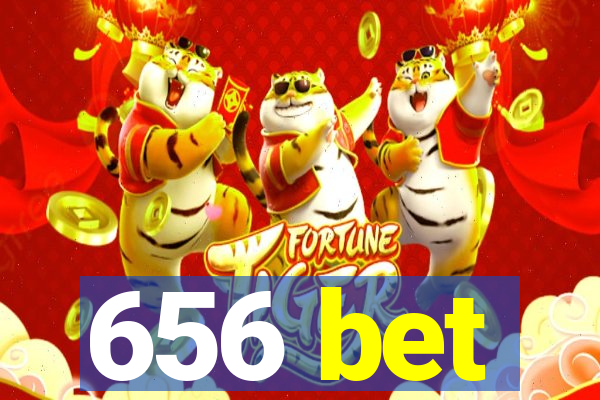 656 bet