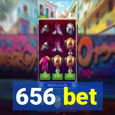 656 bet