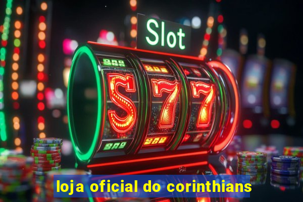 loja oficial do corinthians