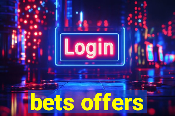 bets offers