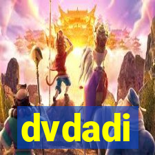 dvdadi