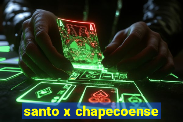 santo x chapecoense