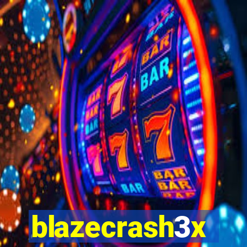 blazecrash3x