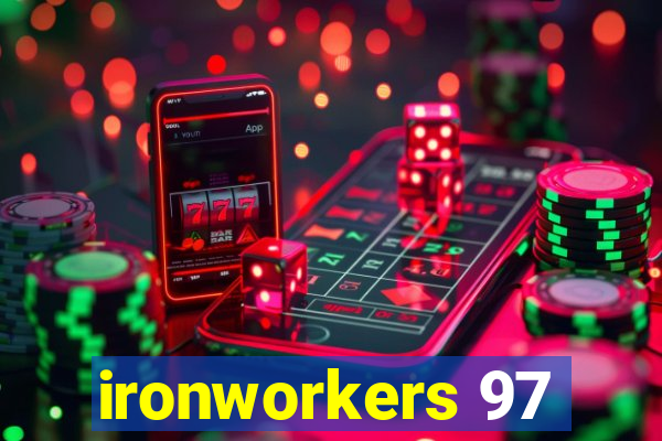 ironworkers 97