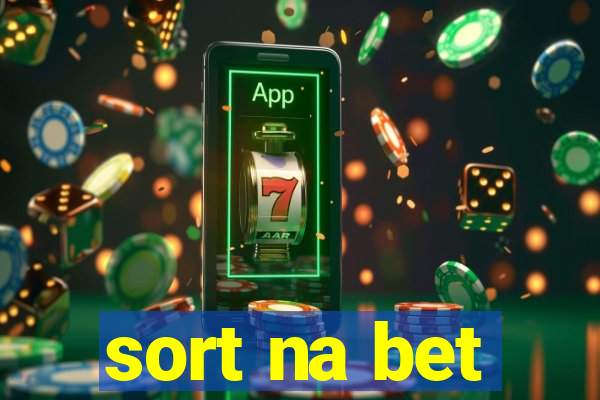 sort na bet