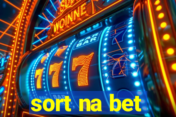 sort na bet