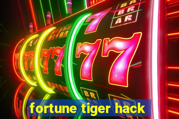 fortune tiger hack