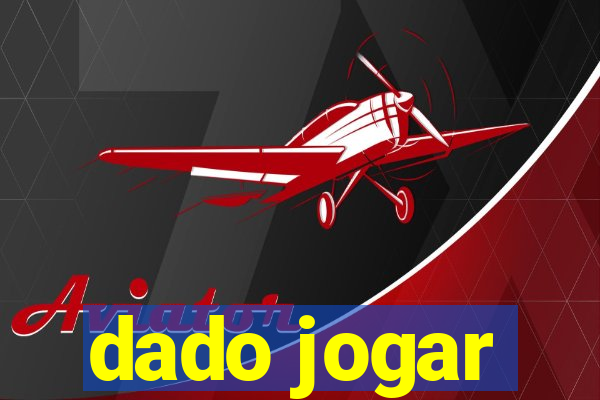 dado jogar