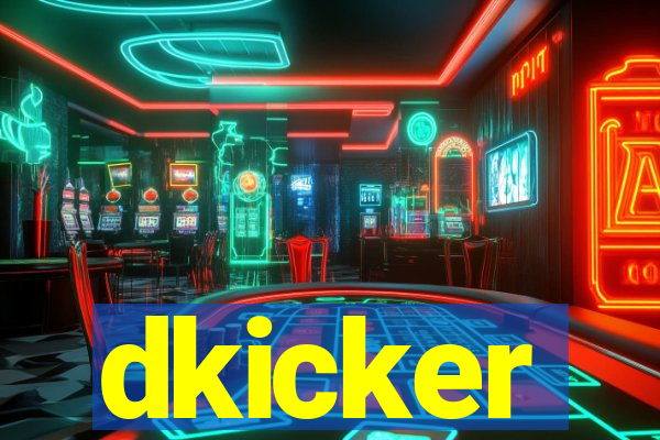 dkicker