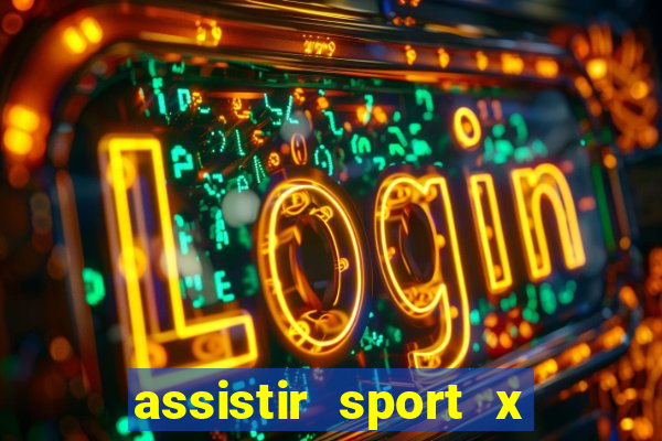 assistir sport x ponte preta