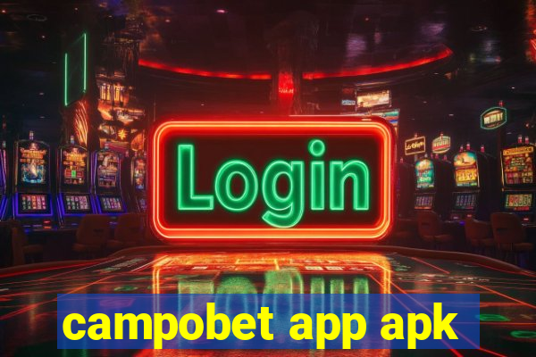 campobet app apk