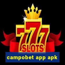 campobet app apk