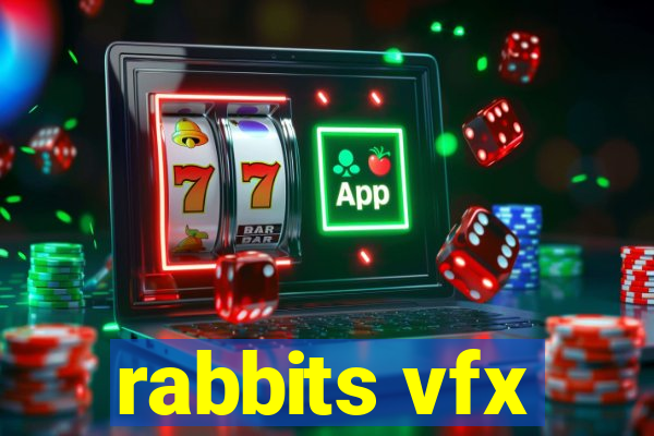 rabbits vfx