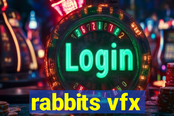 rabbits vfx