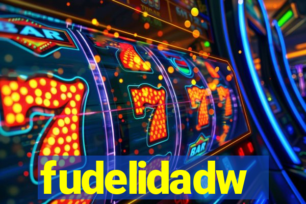 fudelidadw