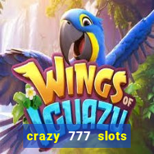 crazy 777 slots com br