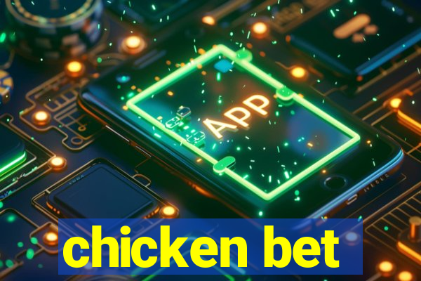 chicken bet