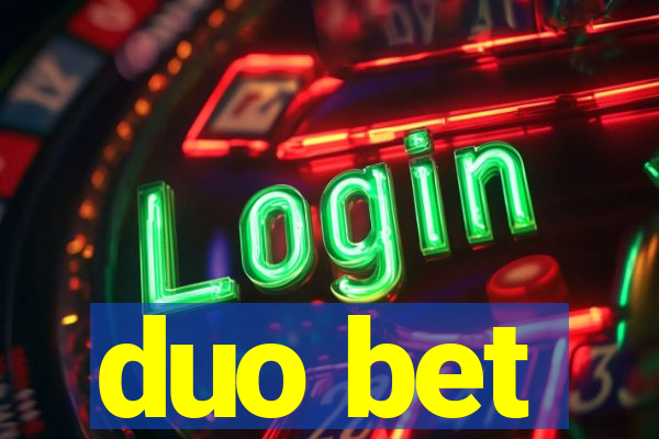 duo bet