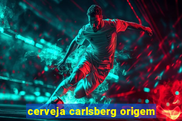 cerveja carlsberg origem