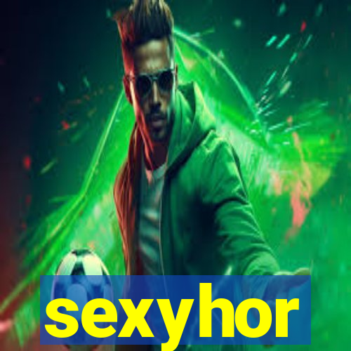 sexyhor